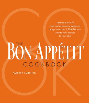 The Bon Appetit Cookbook, Special - Fairchild, Barbara