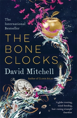 The Bone Clocks: Longlisted for the Booker Prize - Mitchell, David