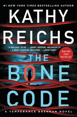 The Bone Code: A Temperance Brennan Novel - Reichs, Kathy