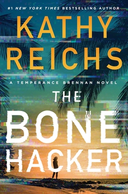 The Bone Hacker - Reichs, Kathy