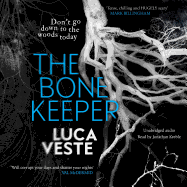 The Bone Keeper: An unputdownable thriller; you'll need to sleep with the lights on