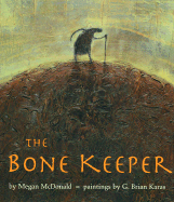 The Bone Keeper - McDonald, Megan