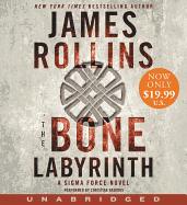 The Bone Labyrinth Low Price CD: A SIGMA Force Novel