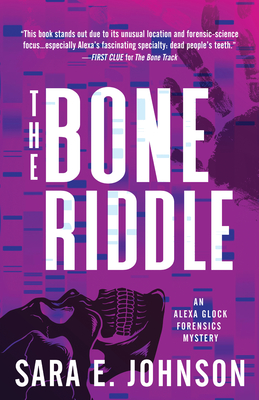 The Bone Riddle - Johnson, Sara E
