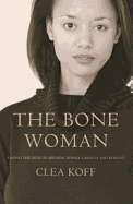 The Bone Woman