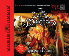 The Bones of Makaidos: Volume 4