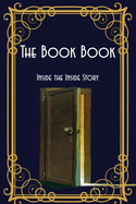 The Book Book: Inside the Inside Story