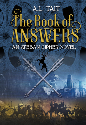 The Book of Answers: Volume 2 - Tait, A L