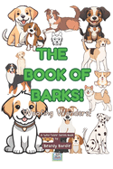The Book of Barks: Woofing Wonders