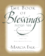 The Book of Blessings - Falk, Marcia, and Caldwell, Amy (Editor)
