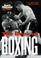 The Book of Boxing - Heinz, W C