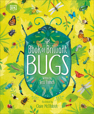 The Book of Brilliant Bugs - French, Jess