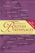 The Book of British Birthplaces - Mullay, A. J., and Mullay, Marilyn