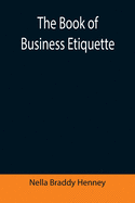 The Book of Business Etiquette