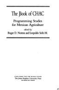 The Book of Chac: Programming Studies for Mexican Agriculture