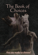 The Book of Choices: Collection