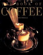 The Book of Coffee - Stella, Alain