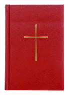 The Book of Common Prayer / Le Livre de la Prire Commune: 2022 Translation, Pew Edition