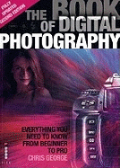 The Book of Digital Photography