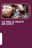 The Book of Dreams and Ghosts