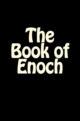 The Book of Enoch - Charles, R H, and Unknown, Author