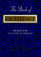 The Book of Excellence: 236 Habits of Successful Salespeople