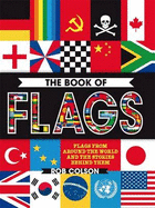 The Book of Flags: Includes Over 250 Stickers and a Map Poster!