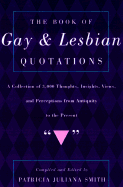 The Book of Gay and Lesbian Quotations - Smith, Patricia Juliana, Dr. (Read by)