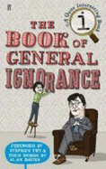 The Book of General Ignorance - Lloyd, John