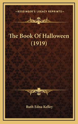 The Book of Halloween (1919) - Kelley, Ruth Edna