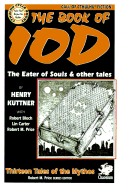 The Book of Iod: Ten Tales of the Mythos