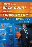 The Book of Isiah: The Rise of a Basketball Legend - Challen, Paul C