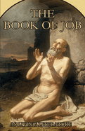 The Book of Job: As Living Literature
