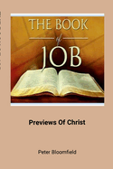 The book of Job: Previews of Christ