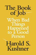 The Book of Job: When Bad Things H Hb