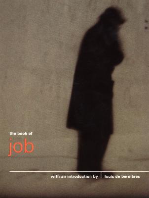 The Book of Job - Bernieres, Louis