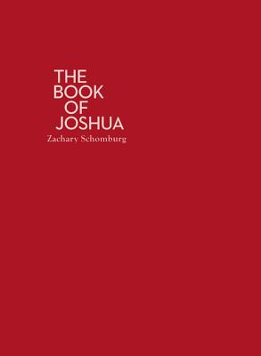 The Book of Joshua - Schomburg, Zachary