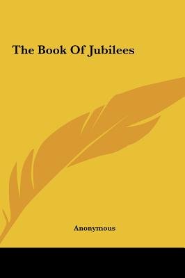 The Book Of Jubilees - Anonymous