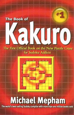 The Book of Kakuro - Mepham, Michael