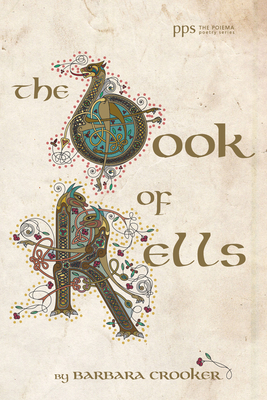 The Book of Kells - Crooker, Barbara