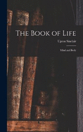 The Book of Life: Mind and Body