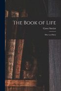 The Book of Life: Mind and Body