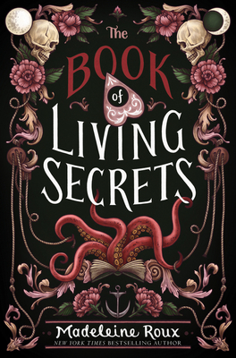 The Book of Living Secrets - Roux, Madeleine