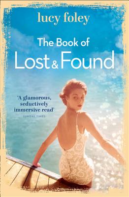 The Book of Lost and Found - Foley, Lucy