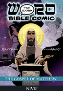The Book of Matthew: Word for Word Bible Comic: NIV Translation