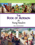 The Book of Mormon for Young Readers: Helping Children to Love the Scriptures