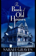 The Book of Old Houses