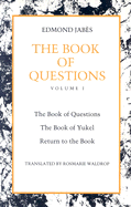 The Book of Questions: Book of Yukel, and Return to the Book