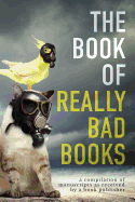 The Book of Really Bad Books