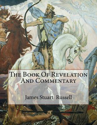 The Book Of Revelation And Commentary by David Clarke, Don K Preston ...